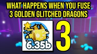 What Happens When You Fuse 3 Golden Glitched Dragon in Pet Simulator X