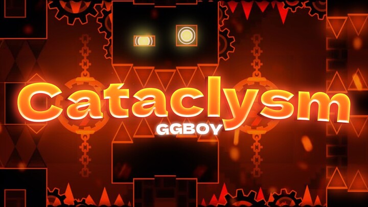 CATACLYSM 100% // EXTREME DEMON