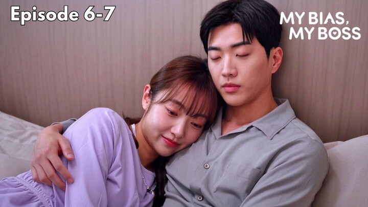 My Bias My Boss Episode 6-7 Subtitle Bahasa Indonesia