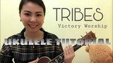 TRIBES by VICTORY WORSHIP | UKULELE TUTORIAL (WITH CHORDS & LYRICS)