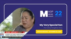 APPEAR MESSAGE: My Very Special Son: The Candy Pangilinan Story • November 30, 2024 | Magpakailanman