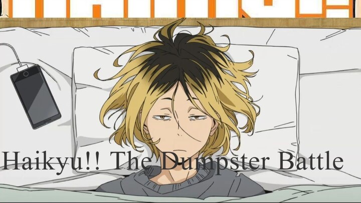 Haikyu!! The Dumpster Battle Part 1