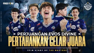 EVOS DIVINE: "Kita Akan Membalasnya di FFIM!" - Story Of The Masters FFIM 2021 Fall