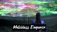 Matchless Emperor Eps 14 Sub Indo