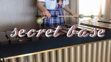♡「secret base」unknown flower name ed marimba remake♡
