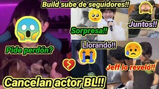 Cancelan actor BL!😱 Perdón?😥Jeff lo reveló?🥺Llorando!💔Build😭#Biblebuild #ZeeNuNew#jeffbarcode#Drake