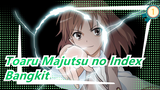 [Toaru Majutsu no Index] Sebuah"Wake" Membawamu Merasakan Pesona Magical Index & Railgun!!!_1