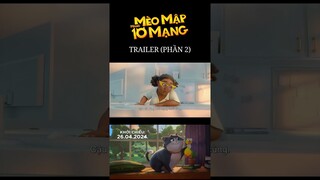 MÈO MẬP MANG 10 MẠNG | TRAILER CUTDOWN 2| DỰ KIẾN KHỞI CHIẾU: 26.04.2024