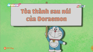 [S10] doraemon tiếng việt - tòa thành sau núi của doraemon
