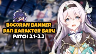 BOCORAN BANNER DAN KARAKTER BARU 2.1-2.2 || honkai: Star rail || Honkai star rail