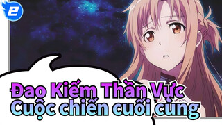 [Đao Kiếm Thần Vực: Ranh giới hư ảo] Cuộc chiến cuối cùng -4K_2