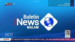 Opening Buletin iNews Malam GTV 2025