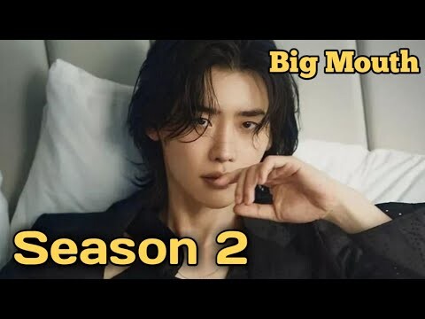 Big Mouth Kdrama season 2 update, release date, cast and spoilers || Lee Jong-Suk  & Lim Yoon-A