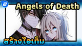 Angels of Death | มือใหม่สร้างไอเท็มของ Zack_2