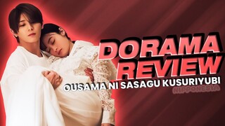 AWAL YANG MENJANJIKAN, TAPI?. OUSAMA NI SASAGU KUSURIYUBI #DORAMAREVIEW EP.1