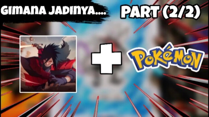 kena nerf gk sih || Drawing Madara X pokemon part 2