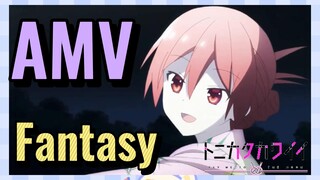 Fantasy AMV