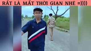 Mất thời gian ghê á 😤