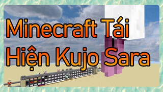 Minecraft Tái Hiện Kujo Sara