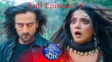 Jaadu Teri Nazar Episode 16 | Jaadu Teri Nazar - Daayan Ka Mausam | Jaadu Teri Nazar | Drama TV Show