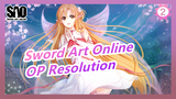 [Sword Art Online] [War of Underworld] OP Resolution (full ver.) - Tomatsu Haruka_2
