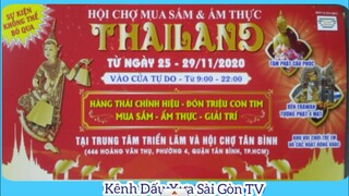 Hội Chợ Mua Sắm & Ẩm Thực Thái Lan Năm 2020 Ở Sài Gòn .Từ ngày 25 đến 29/11/2020. No.94