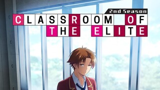 CLASS ROOM OF THE ELITE S2.E1