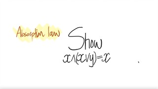 logic Absorption law show x∧(x∨y)= y