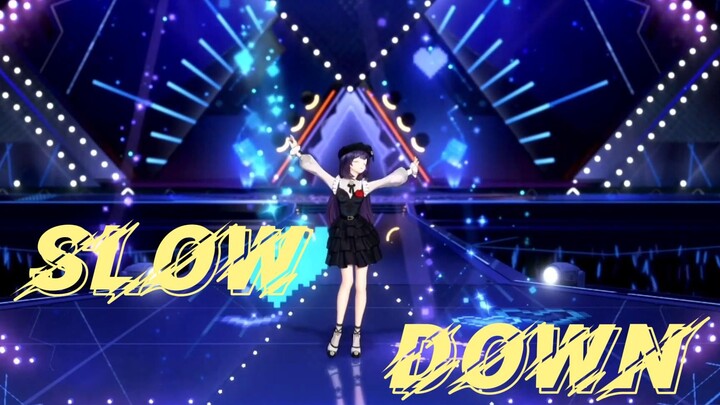 Koreografi orisinal "Slow Down" terdiri dari titik-titik kecil yang membentuk lautan bintang, menant