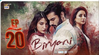 Biryani Episode 20 Kushal Khan and Ramsha Khan
