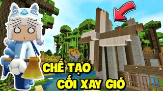 MEOWPEO CHẾ TẠO CỐI XAY GIÓ TRONG SINH TỒN RỪNG MƯA MINI WORLD TẬP 21
