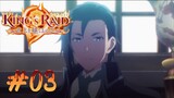 King's Raid: Successors of the Will - Episode 03 (English Sub)