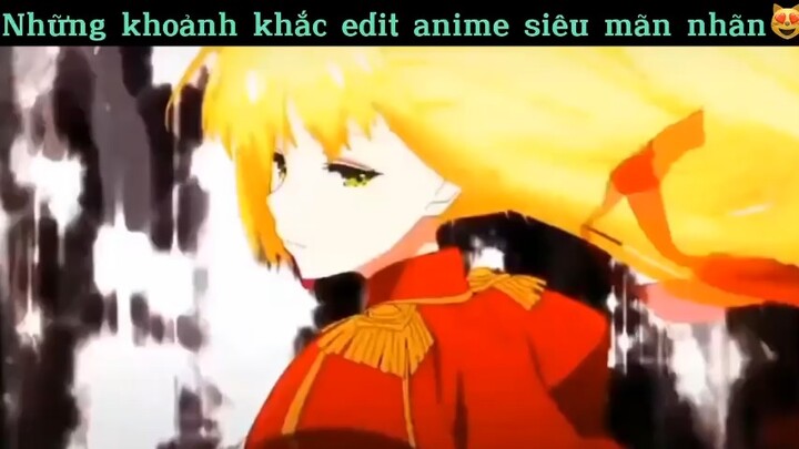 Khoảnh khắc edit siêu mãn nhãn#anime#edit#clip#2