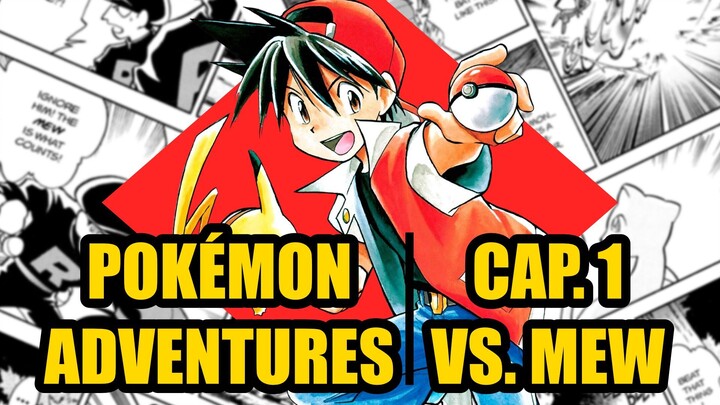 A Jornada de Red começa! - Pokémon Adventures Cap. 1