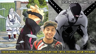 Masa Depan Boruto Yang Menakutkan!!Code Mencipta Tentera Untuk Perang!! *Chapter 72