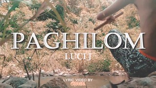 LUCI J - PAG HILOM (LYRIC VIDEO) [PROD BY YUNG RIEL]