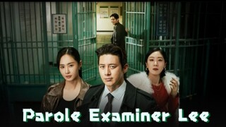 Parole Examiner Lee eps 10