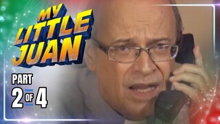 My Little Juan | Episode 57 (2/4) | April 25, 2024