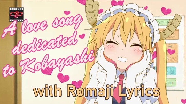 【Miss Kobayashi's Dragon Maid S】A love song dedicated to Kobayashi (song only) Ishukan♡Relationship