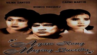VILMA SANTOS, ROMEO VASQUEZ & CARMI MARTIN | AYAW KONG MAGING KERIDA (1983) FULL MOVIE