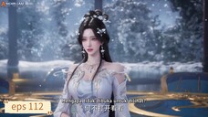Shrouding The Heavens eps 112 sub indo