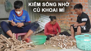 Bám Vào Củ Mì Để Mưu Sinh, Hai Hoàn Cảnh Cùng Chung Một Số Phận