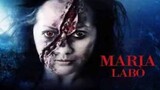 MARIA LABO (2015) FULL MOVIE