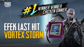 PUBG MOBILE | Buka Hadiah Efek Last Hit - Vortex Storm!