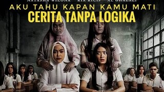 CERITA INI KADANG TAK ADA LOGIKA - Review AKU TAHU KAPAN KAMU MATI (2020)