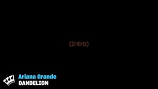 Ariana Grande - dandelion (Karaoke Version)