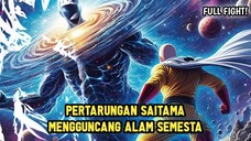 PERTARUNGAN SAITAMA YANG MENGGUNCANG ALAM SEMESTA | SAITAMA VS GOKU FULL FIGHT