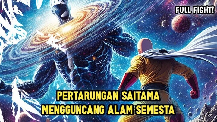 PERTARUNGAN SAITAMA YANG MENGGUNCANG ALAM SEMESTA | SAITAMA VS GOKU FULL FIGHT