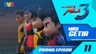 Ejen Ali Musim 3 | Episod 11 - Misi: GETIR