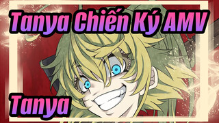 Tanya Chiến Ký AMV
Tanya